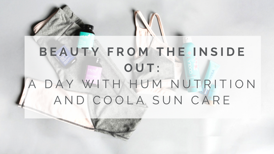 Beauty From The Inside Out: A Day with HUM + COOLA